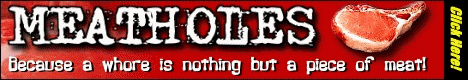 Whores humiliated Daily at Meatholes.com!
