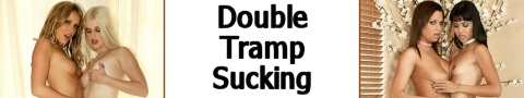 ZTOD presents Double Tramp Sucking